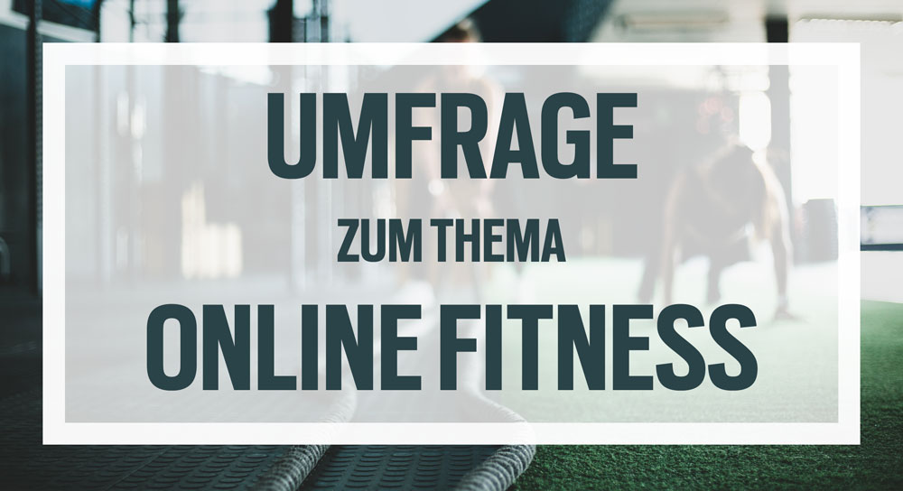 Umfrage "Online Fitness Angebote"